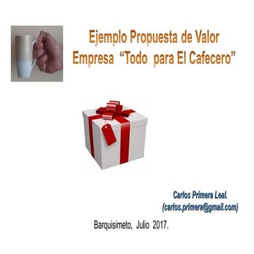 Construyendo la propuesta de valor