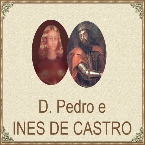 Pedro e inês | PPT