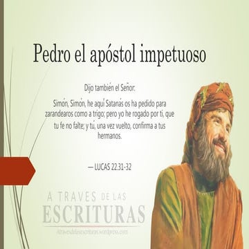 Pedro el apóstol impetuoso