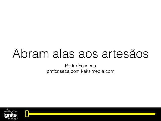 Pedro Fonseca - Ignite Portugal - 12 novembro