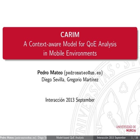 A context-aware model for QoE analysis in mobile environments