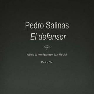 Pedro salinas, el exilio del defensor
