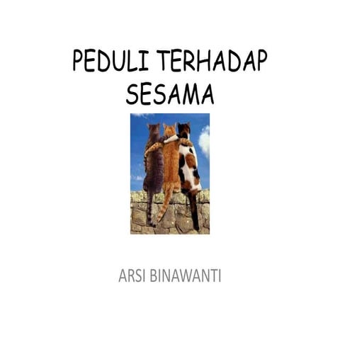 Peduli terhadap sesama