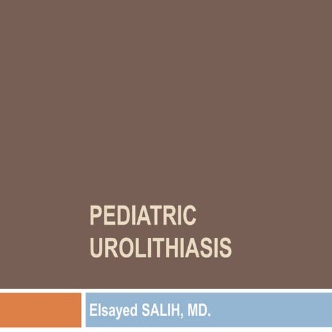 Pediatric urolithiasis