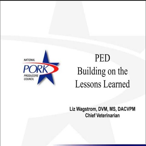PEDV - Lessons Learned
