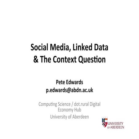 Social Media, Linked'Data & The Context Question