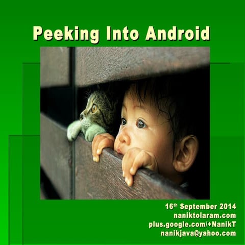 Peeking into Android Source