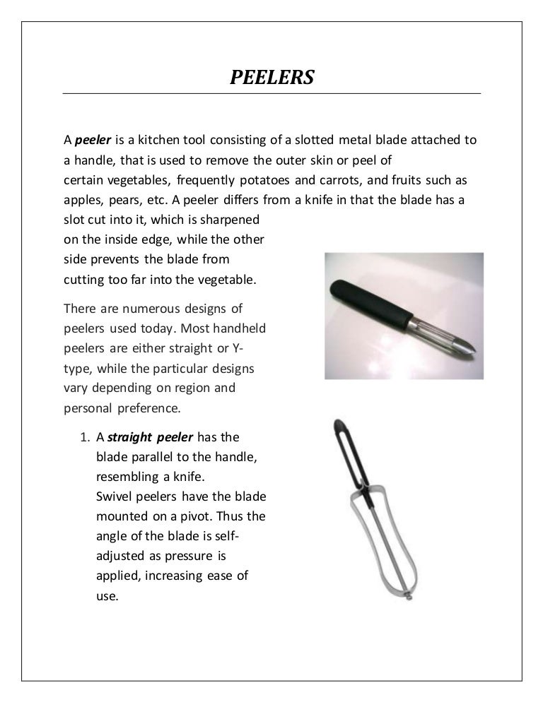What is a peeler used for Clearance