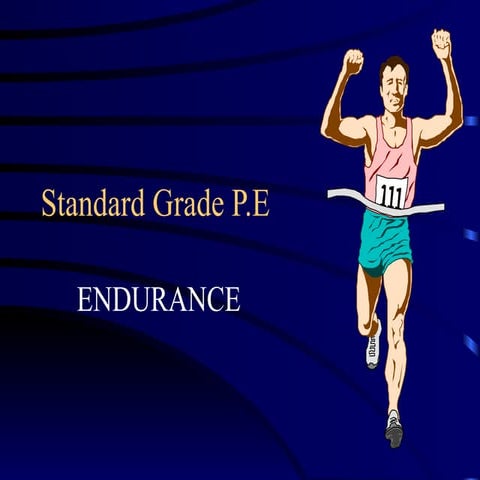 PE Endurance