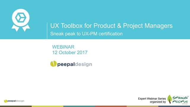 Webinar on UX ToolBox for Product Managers : UX-PM