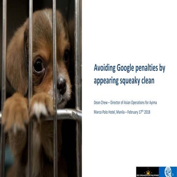Avoiding Google Penalties by Appearing Squeaky Clean by Dean Chew