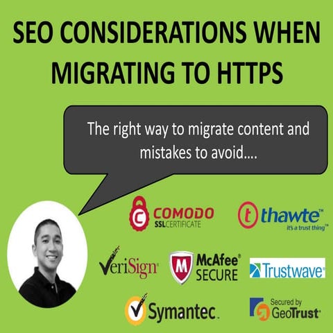 SEO Considerations When Migrating to HTTPS by Kenneth Sytian
