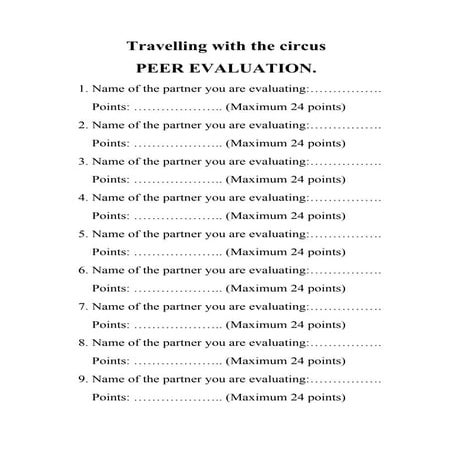 Peer evaluation (travelling with the circus)