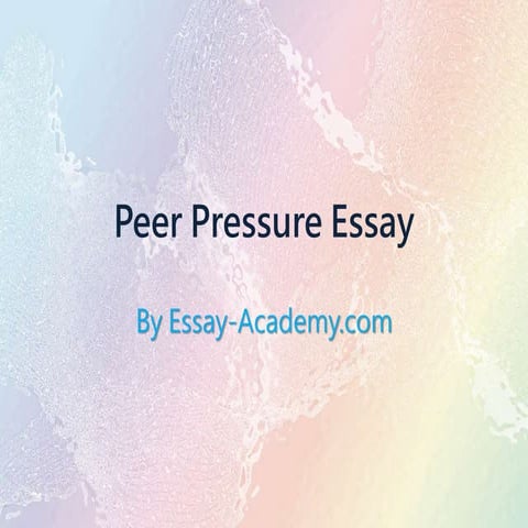 Peer pressure essay