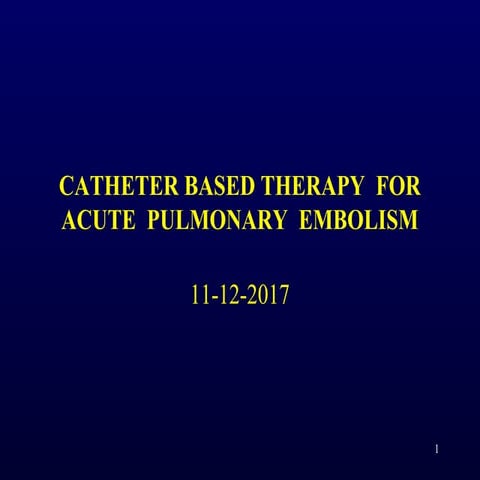 catheter based management of pulmonary embolism