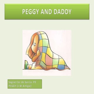 Peggy daddy