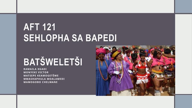 AFT 121 Tshekatsheko ya baanengwa: Ba baka mohu