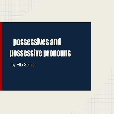 Pegram possessive pronouns presentation