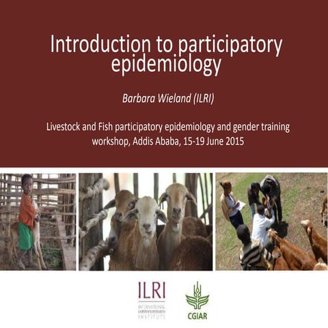 Introduction to participatory epidemiology