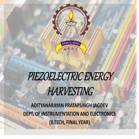 Piezoelectric Energy Harvesting.