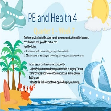 Grade 4 PE AND HEALTH WEEK 7 Quarter 1 Mapeh | PPTX