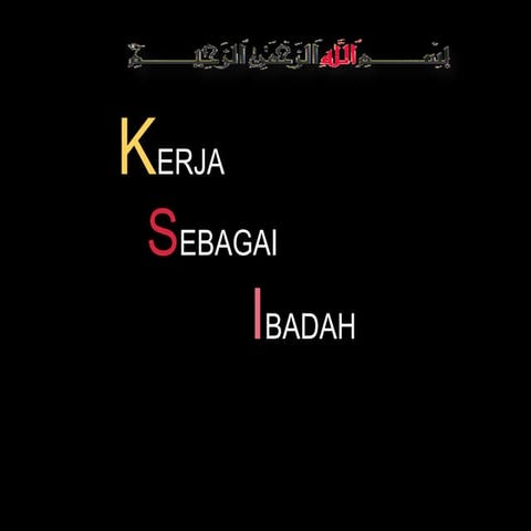 KERJA SABAGAI IBADAT