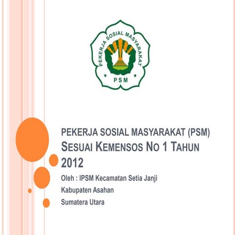 Pekerja sosial masyarakat (psm)