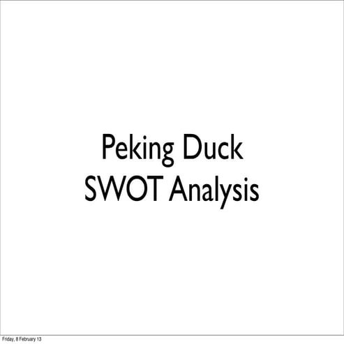 Peking Duck SWOT
