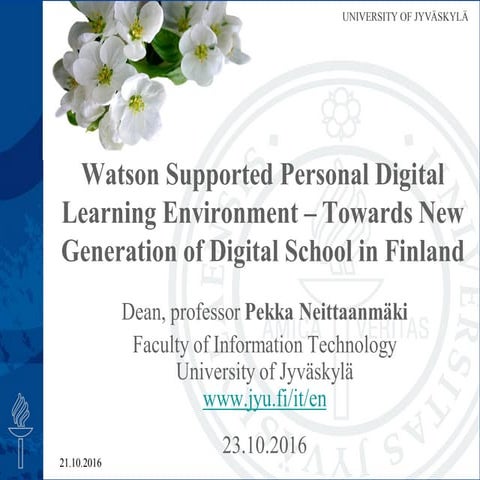 Watson Supported Personal Digital Learning Environment – Towards New Generati...