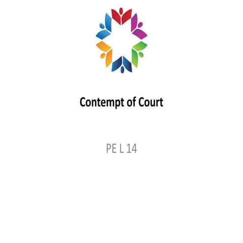 PE L 14 Contempt of Court.ppt to help law students