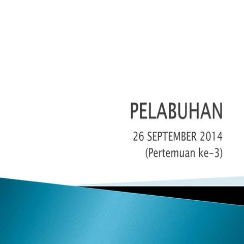 Pelabuhan ke 3