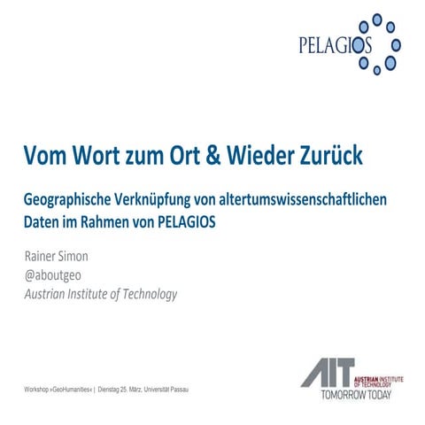 Vom Wort zum Ort & Wieder Zurück - Pelagios @DHd 2014