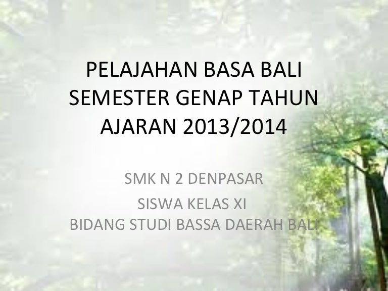 Pelajahan Basa Bali Mendengarkan Cerpen