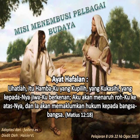 Pelajaran ss 8 qtr 3 2015 misi menembusi pelbagai budaya