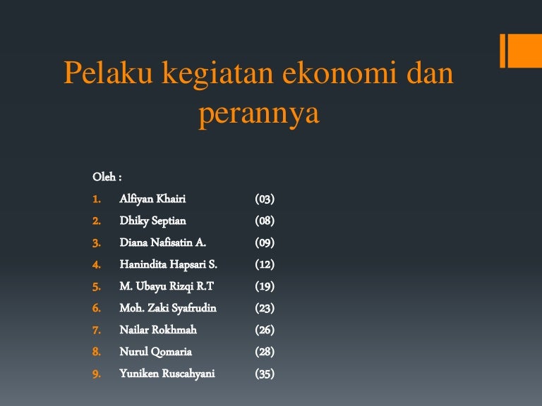 Pelaku Kegiatan Ekonomi Dan Perannya