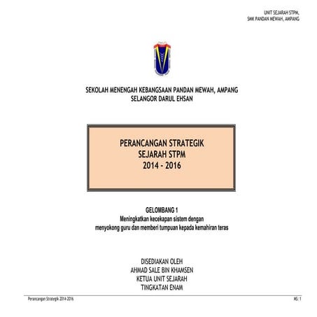 Pelan strategik stpm 2012 2014 - smkpm - sejarah-terkini