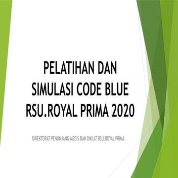 PELATIHAN DAN SIMULASI CODE BLUE baik.pptx