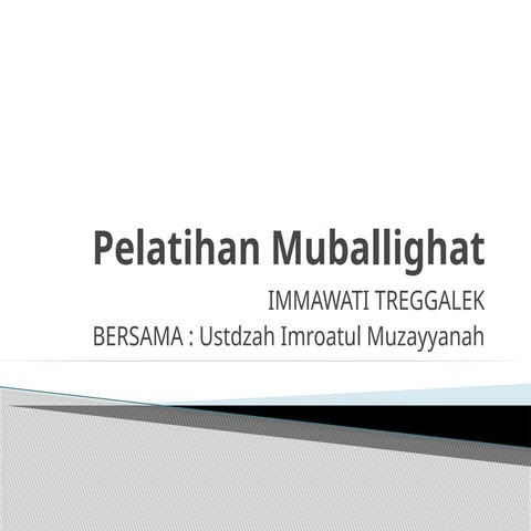 pelatihan mubalighat di muhammadiyah.pptx