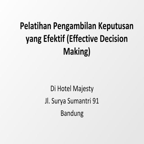Pelatihan pengambilan keputusan yang efektif (effective decision