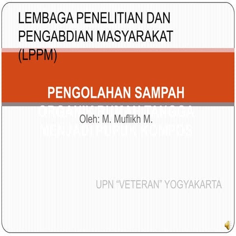 Pelatihan & training pengolahan sampah domestik menjadi pupuk organik