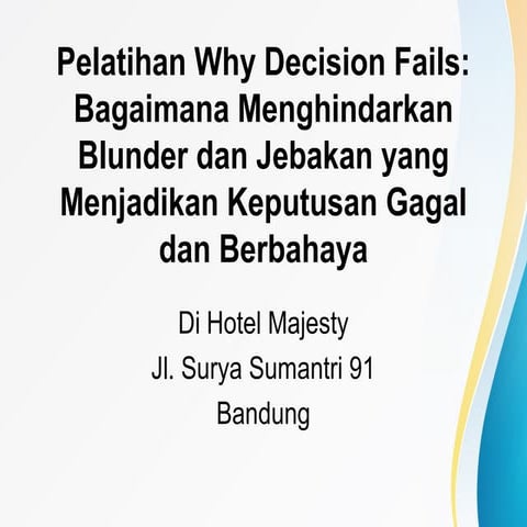 Pelatihan why decision fails