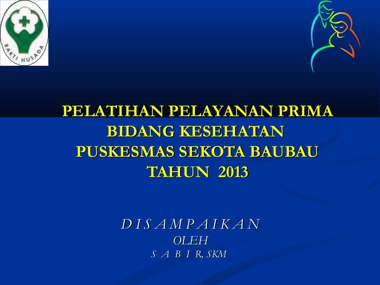 Pelayanan Prima Pelayanan Prima