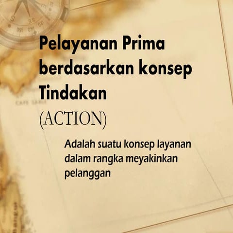 Pelayanan prima berdasarkan konsep tindakan