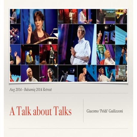 A Talk about Talks, Talkity-Talkity-Talk