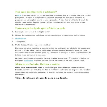 Pele afetada jamais. COM DICAS DE FRUTAS NATURAI (CASEIRO) MARAVILHOSAS...  2...