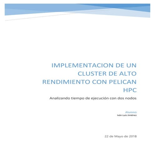 PelicanHPC Implementación fisica con dos nodos