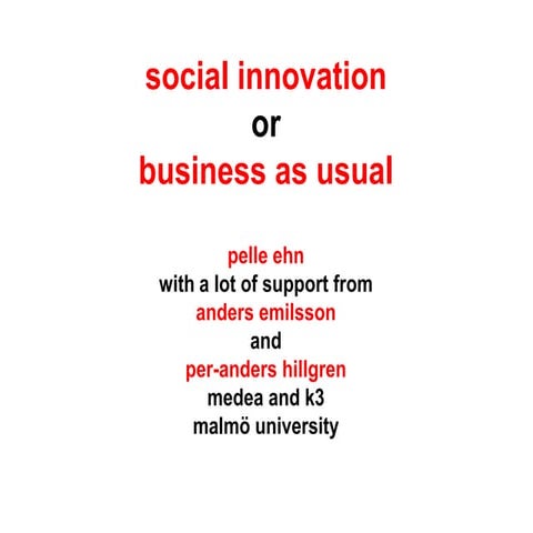 Pelle Ehn - Social Innovation