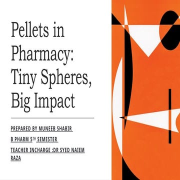 Pellets in Pharmacy in very detaileed manner.pptx