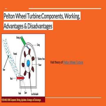 Pelton Wheel Turbine-Components, Working, Advantages & Disadvantages