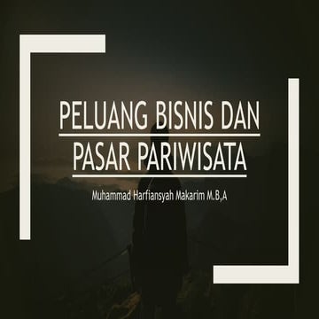 Peluang Bisnis dan Pasar Pariwisata.pptx